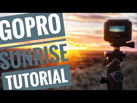 How to film GoPro SUNRISE Timelapses – Tutorial