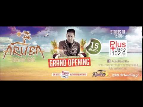 Grand Opening @ Aruba Beach Bar | 15.6.14