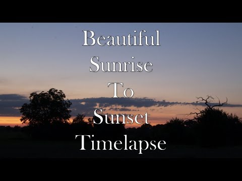 #Sunrise to #Sunset #Timelapse, #GoldenHour #Timelapse, #Clouds, #Timelapse,  #4K SS # 3