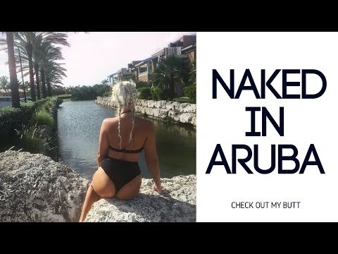 Naked in Aruba – Booty on the Beach – Aruba Travel Guide – Monika Boch
