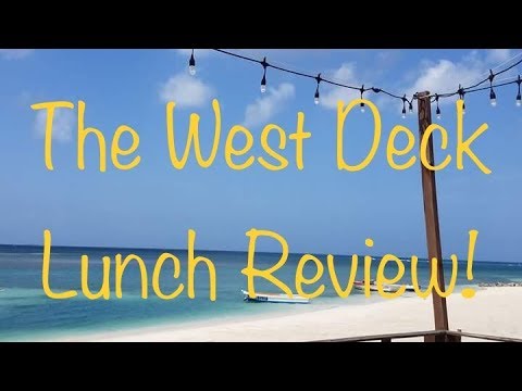 The West Deck Aruba – 2018