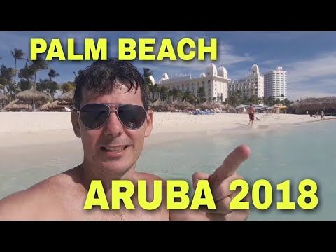 ARUBA 2018 – PALM BEACH & MALMOK BEACH