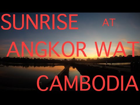 Angkor Wat Sunrise GoPro Time lapse 4K