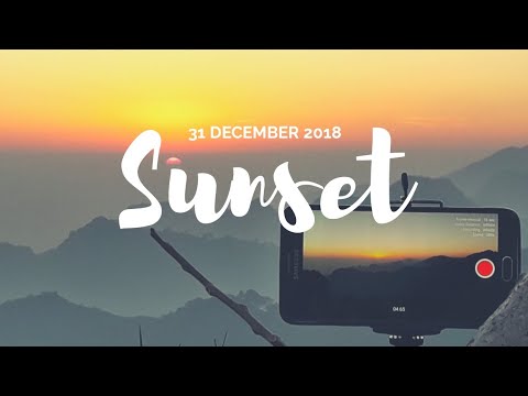 Last Sunset of 2018 | Timelapse | Margalla Hills | Islamabad, Pakistan