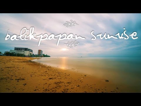 Balikpapan Sunrise Timelapse