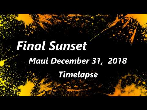 Final Sunset 2018 TimeLapse at Grand Wailea Beach Chapel Hawaii