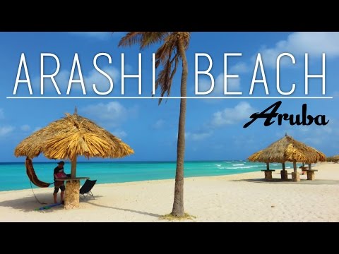 Best Beaches On Aruba – Vol.2 | Arashi Beach